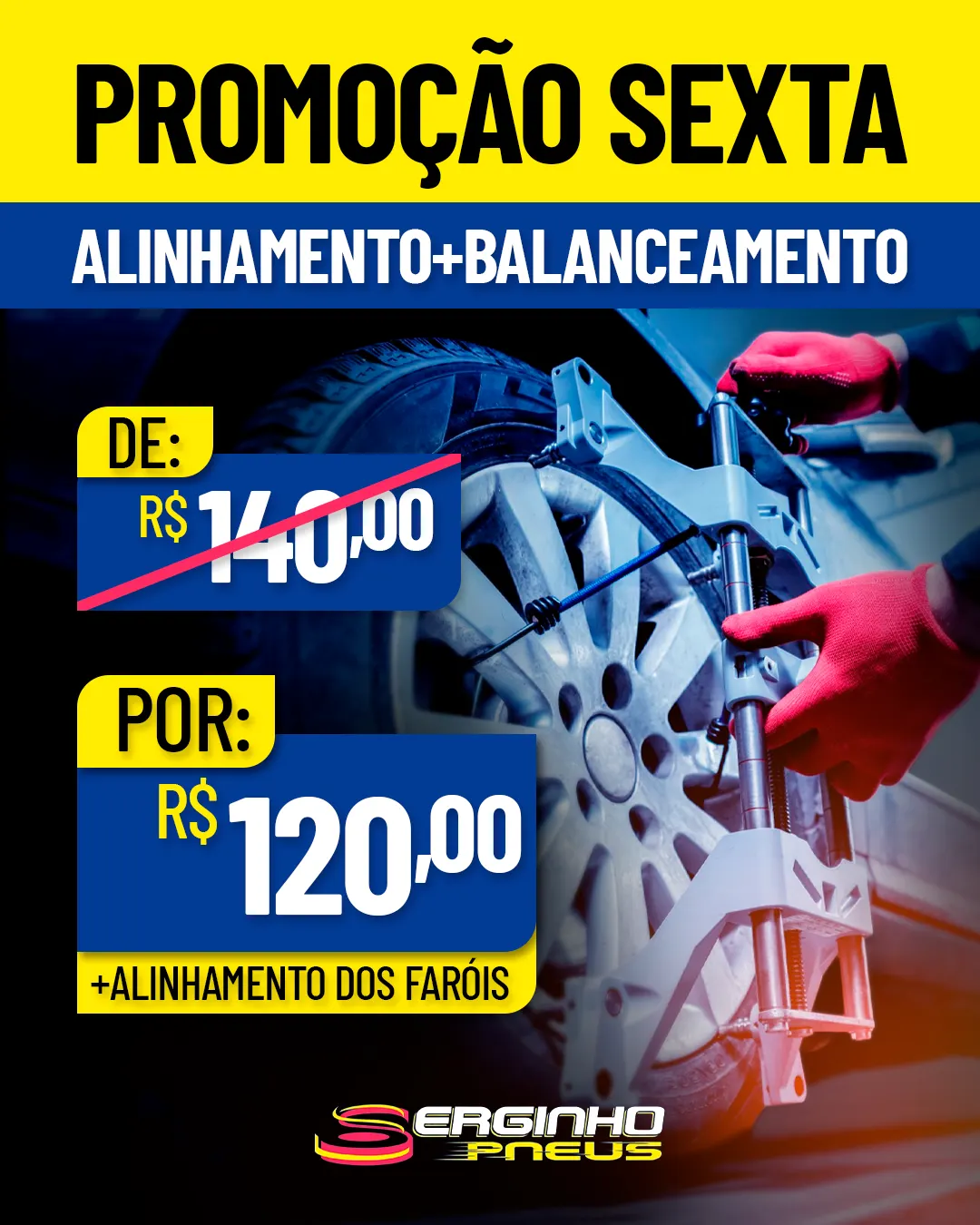 Alinhamento & Balanceamento — Freela / Serginho Pneus