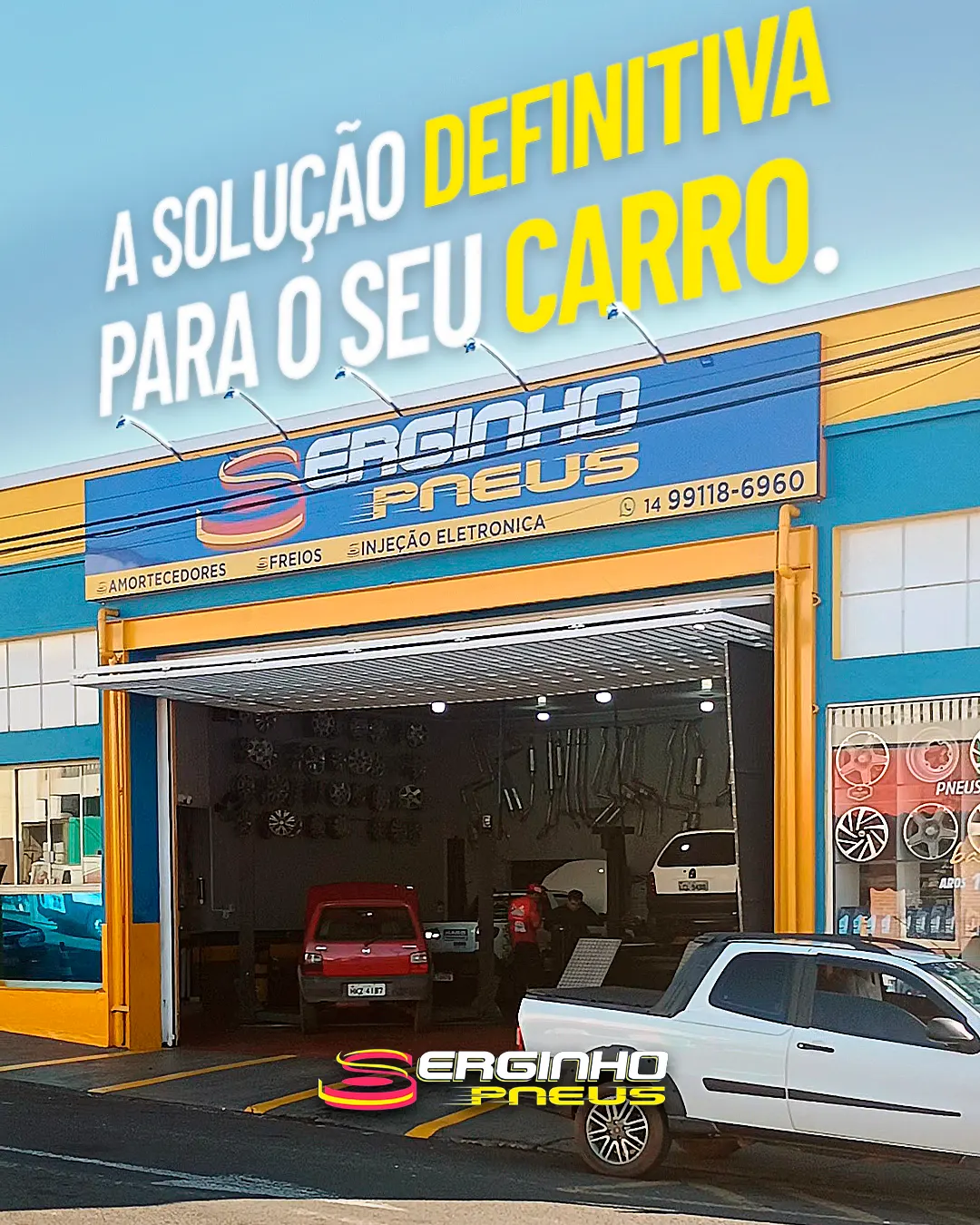 Serginho Pneus · Institucional — Freela / Serginho Pneus